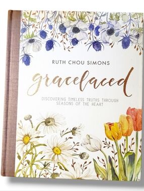 GraceLaced: Discovering Timeless Truths Through Seasons of the Heart RuthSimons